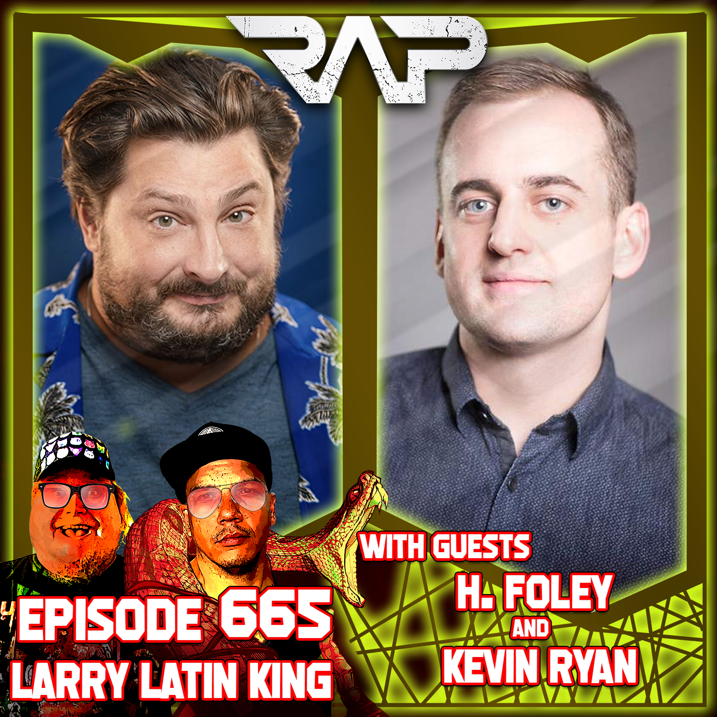 0665. Larry Latin King (H. Foley & Kevin Ryan) episode artwork
