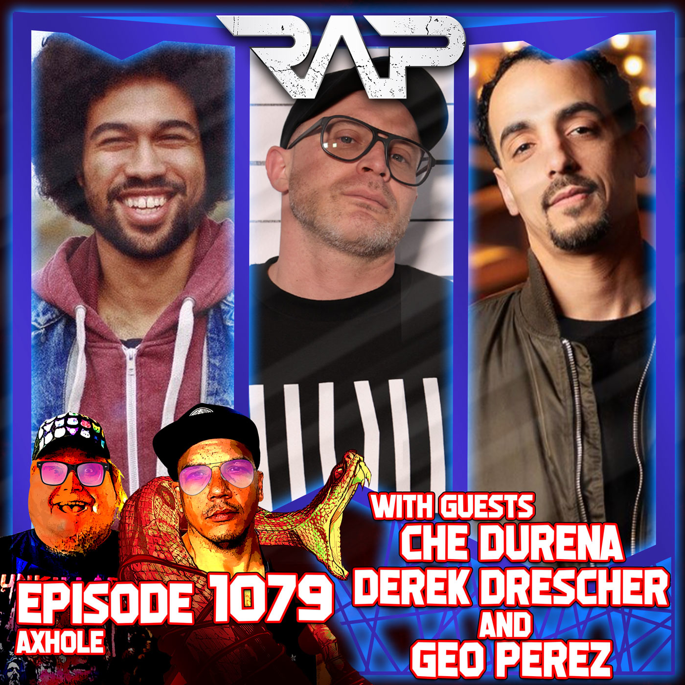 1079. Axhole (Che Durena, Derek Drescher And Geo Perez) episode artwork