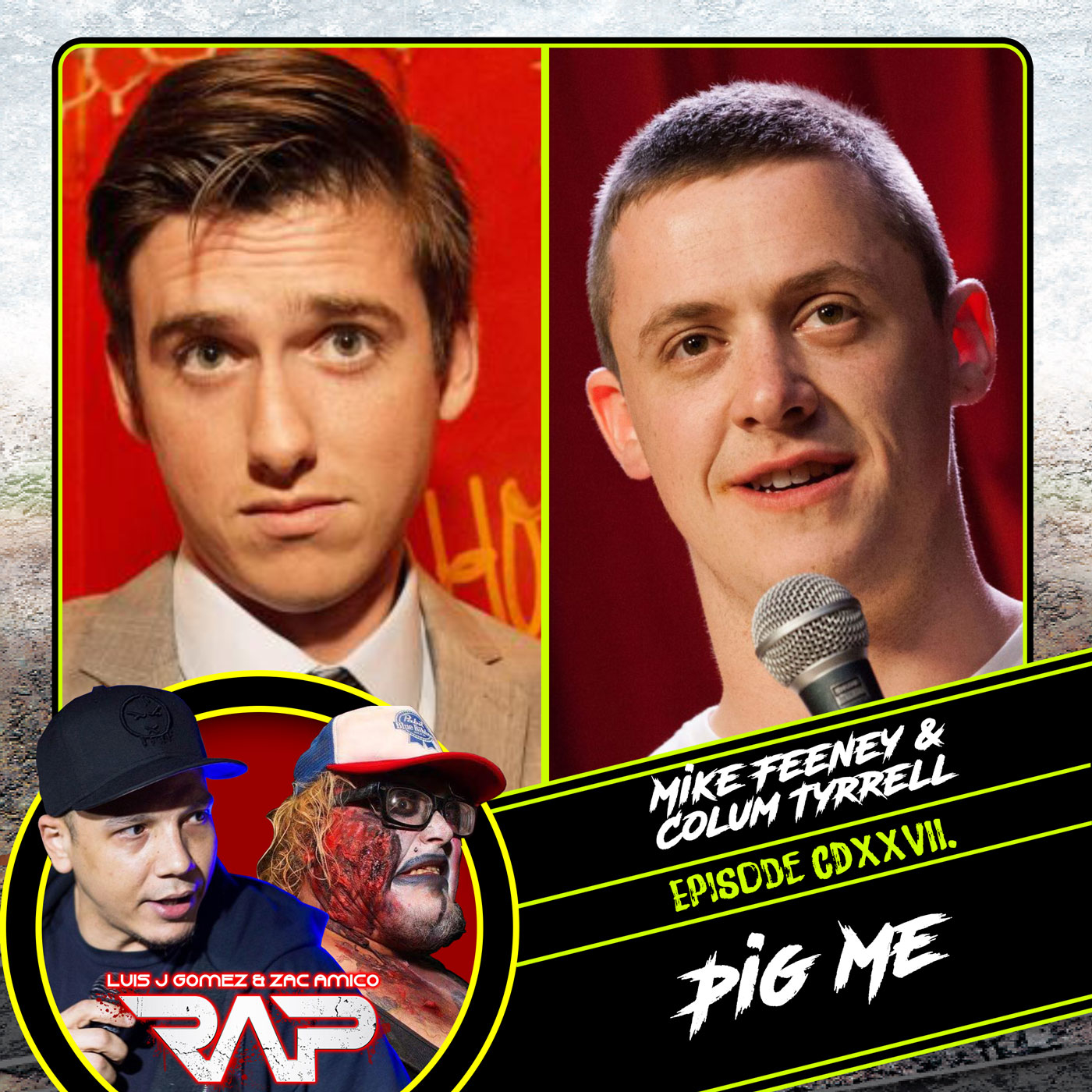 0427. Pig Me (Mike Feeney & Colum Tyrrell) episode artwork