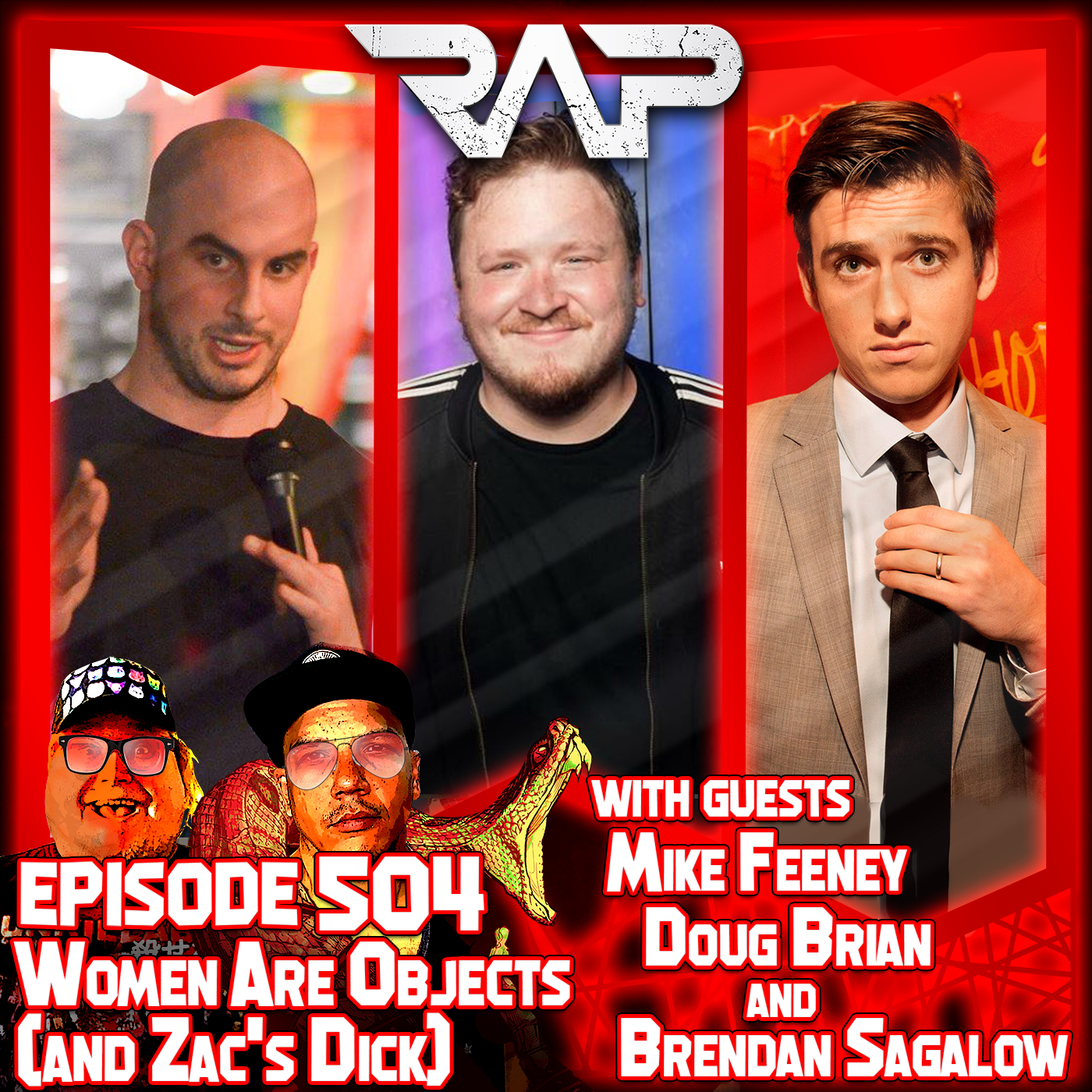 0504. Women Are Objects (And Zac's Dick)  (Mike Feeney, Brendan Sagalow & Doug Brian) episode artwork