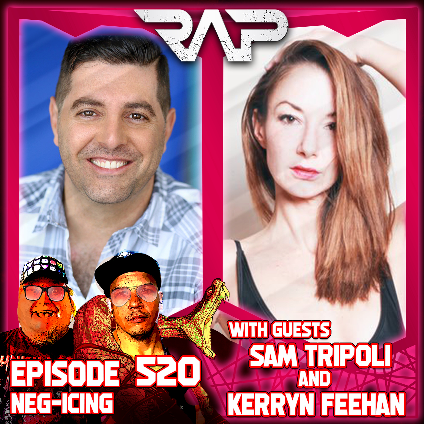 0520. Neg-Icing (Sam Tripoli & Kerryn Feehan) episode artwork
